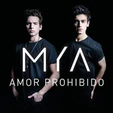 MyA (Maxi y Agus) - AMOR PROHIBIDO - SINGLE