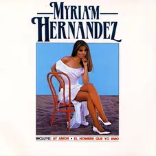 Myriam Hernandez - MYRIAM HERNANDEZ 1