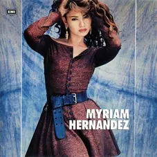 Myriam Hernandez - MYRIAM HERNANDEZ 2