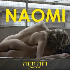 Naomi Preizler - EVA Y EVA - SINGLE