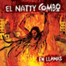 El Natty Combo - EN LLAMAS