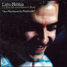 Litto Nebbia - 3 NOCHES EN LA TRASTIENDA