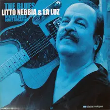 Litto Nebbia - THE BLUES, MEXICAN BLUES, BLUES ROSARINO ( NEBBIA & LA LUZ)