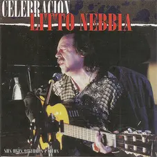 Litto Nebbia - CELEBRACION