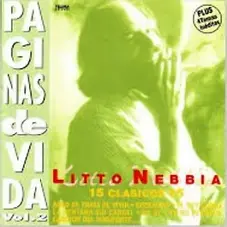 Litto Nebbia - PAGINAS DE VIDA VOL 2