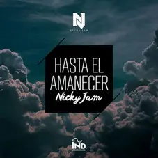 Nicky Jam - HASTA EL AMANECER - SINGLE
