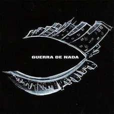 Ojos Locos - GUERRA DE NADA