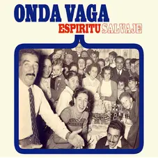 Onda Vaga - ESPIRITU SALVAJE