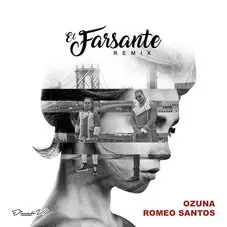 Ozuna - EL FARSANTE (REMIX) - SINGLE