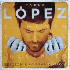 Pablo López - EL MUNDO Y LOS AMANTES INOCENTES - DVD