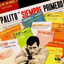 Palito Ortega - PALITO SIEMPRE PRIMERO