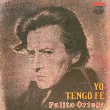 Palito Ortega - YO TENGO FE