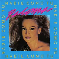 Paloma San Basilio - NADIE COMO TU