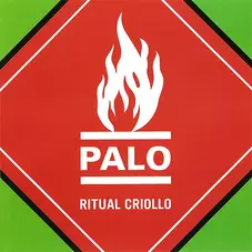 Palo Pandolfo Y La Hermandad - RITUAL CRIOLLO