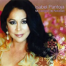 Isabel Pantoja - MI CANCION DE NAVIDAD
