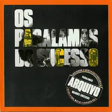 Os Paralamas do Sucesso - ARQUIVO PARALAMAS DO SUCESSO