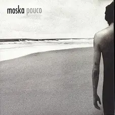 Paulinho Moska - POUCO