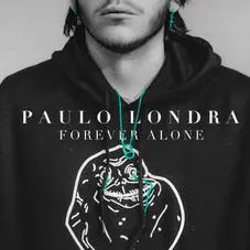 Paulo Londra - FOREVER ALONE - SINGLE