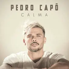 Pedro Capó - CALMA - SINGLE