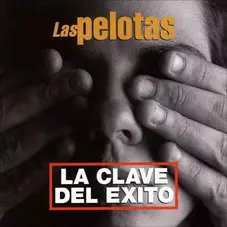 Las Pelotas - LA CLAVE DEL ÉXITO