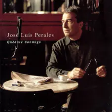 José Luis Perales - QUEDATE CONMIGO