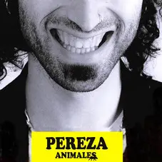 Pereza - ANIMALES