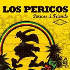 Los Pericos - PERICOS & FRIENDS