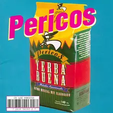 Los Pericos - YERBA BUENA
