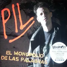 Pil Trafa - EL MONOPOLIO DE LAS PALABRAS