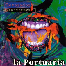 La Portuaria - DEVORADOR DE CORAZONES