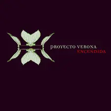 Proyecto Verona - ENCENDIDA