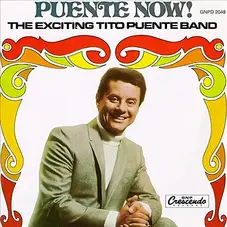 Tito Puente - PUENTE NOW 