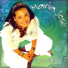 Maria Jose Quintanilla - CANTA AMERICA