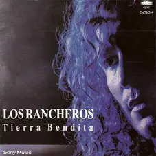 Los Rancheros - TIERRA BENDITA