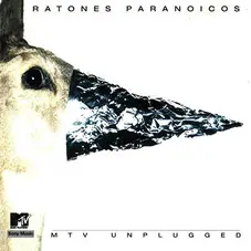 Ratones Paranoicos - UNPLUGGED