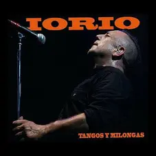 Ricardo Iorio - TANGOS Y MILONGAS