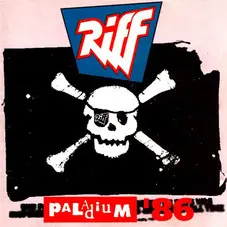 Riff - PALADIUM 86