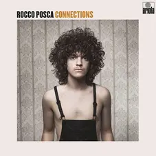 Rocco Posca - CONNECTIONS - SINGLE