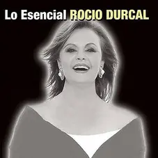 Rocío Dúrcal - LO ESENCIAL