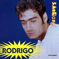 Rodrigo - SABROSO