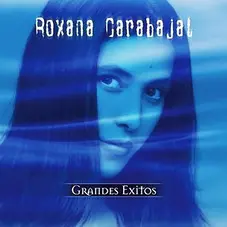 Roxana Carabajal - GRANDES XITOS