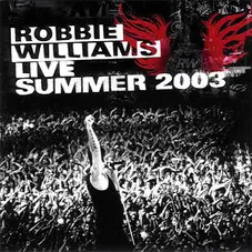 Robbie Williams - LIVE AT KNEBWORTH