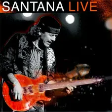 Carlos Santana - SANTANA LIVE