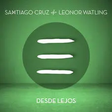 Santiago Cruz - DESDE LEJOS - SINGLE