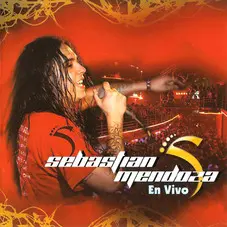 Sebastin Mendoza - EN VIVO (2008)