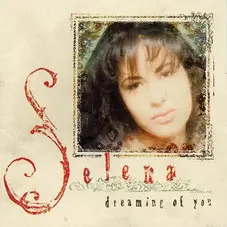 Selena - DREAMING OF YOU