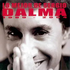 Sergio Dalma - LO MEJOR DE SERGIO DALMA (1989 - 2004) - CD 2