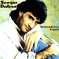 Sergio Dalma - SINTIENDONOS LA PIEL