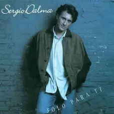 Sergio Dalma - SOLO PARA TI