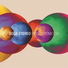 Soda Stereo - EN EL SÉPTIMO DÍA - SINGLE